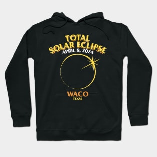 Total Solar Eclipse 2024 - Waco, Texas Hoodie